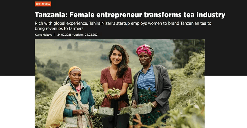 Anadolu Agency/The Guardian: Tanzania – Female entrepreneur transforms tea industry - Kazi Yetu