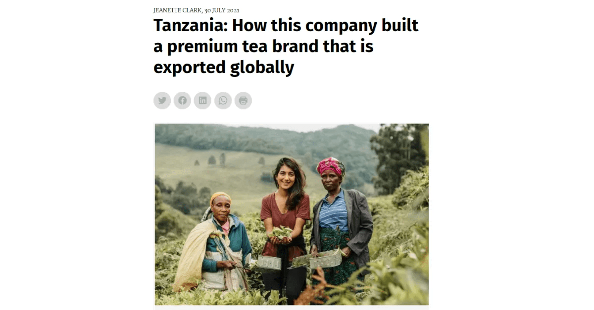 How we made it in Africa: How this company built a premium tea brand that is exported globally - Kazi Yetu